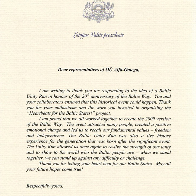 2009 | Letter of appreciation from the president of Latvia